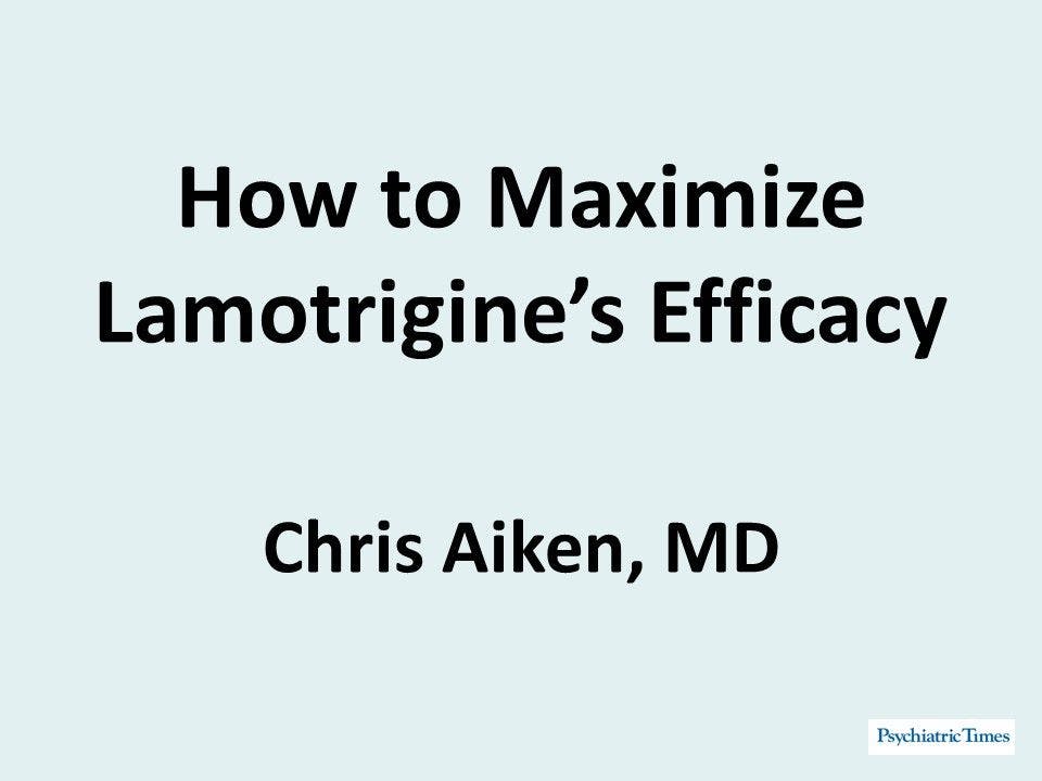 How to Maximize Lamotrigine’s Efficacy