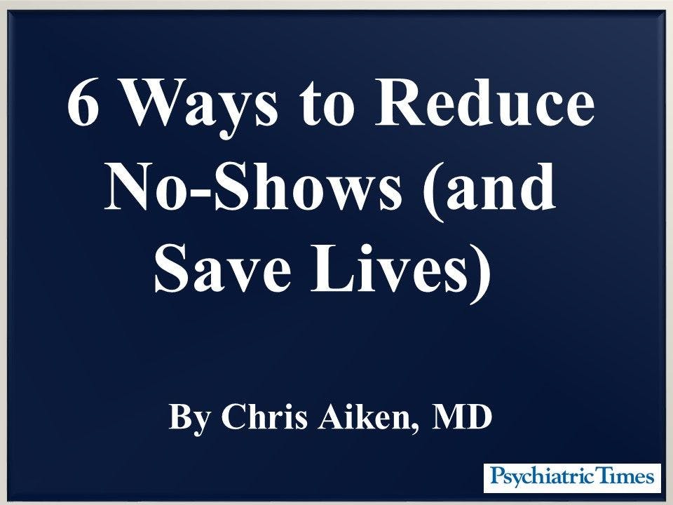 6 Ways to Reduce No-Shows (and Save Lives)