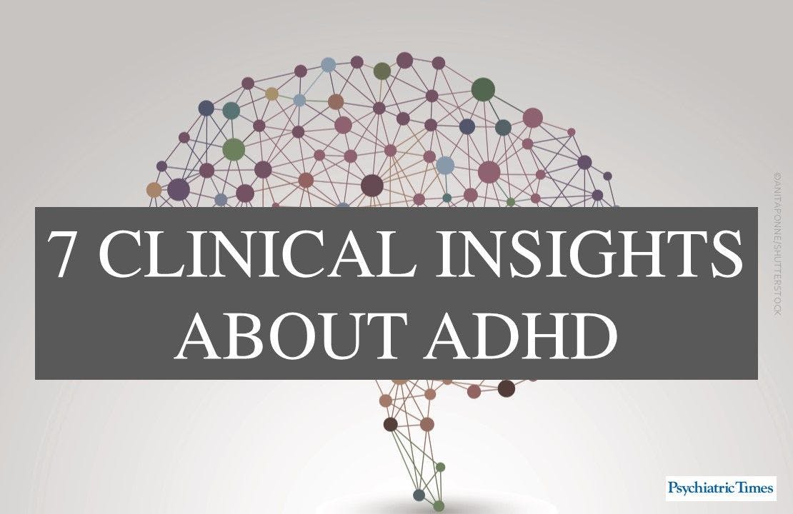 7 Evidence-Based Insights About ADHD