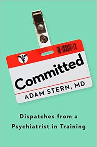 Adam Stern, MD, makes the case for a more human psychiatry in his new book.