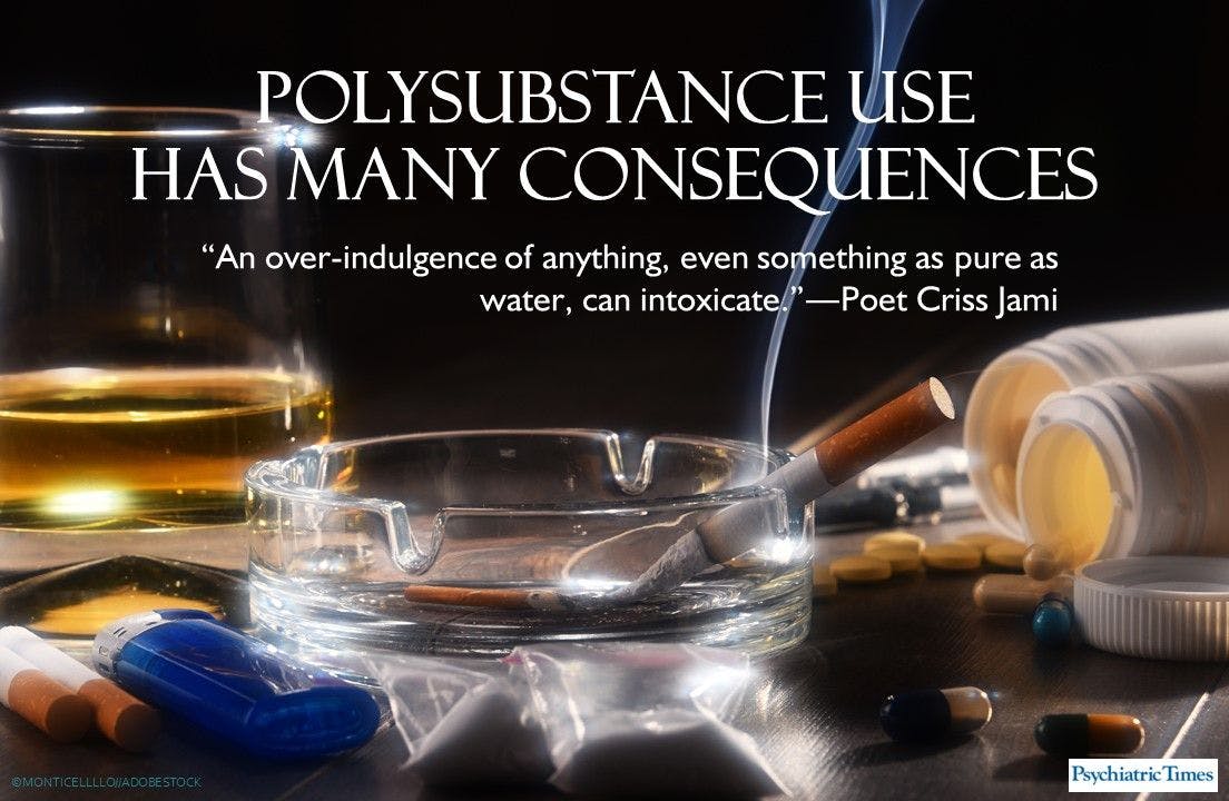 Polysubstance Use Has Many Consequences
