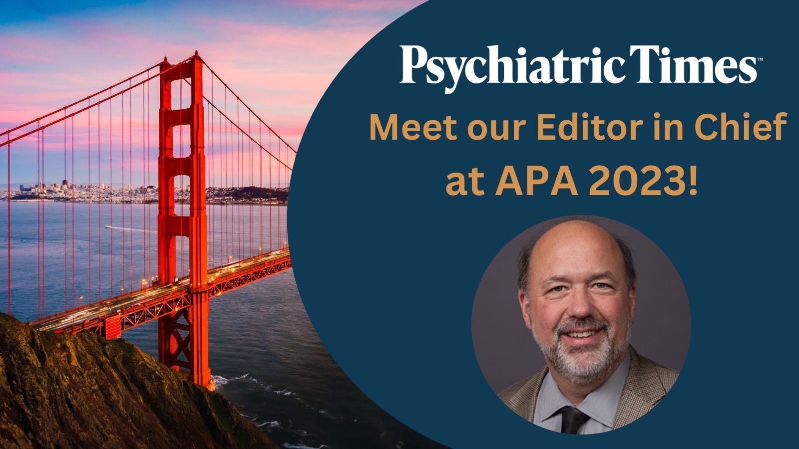 Meet Our Editor in Chief at APA 2023!