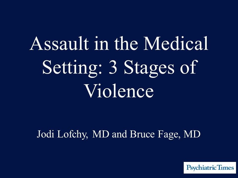Assault in the Medical Setting: 3 Stages of Violence