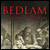 Bedlam: London and Its Mad