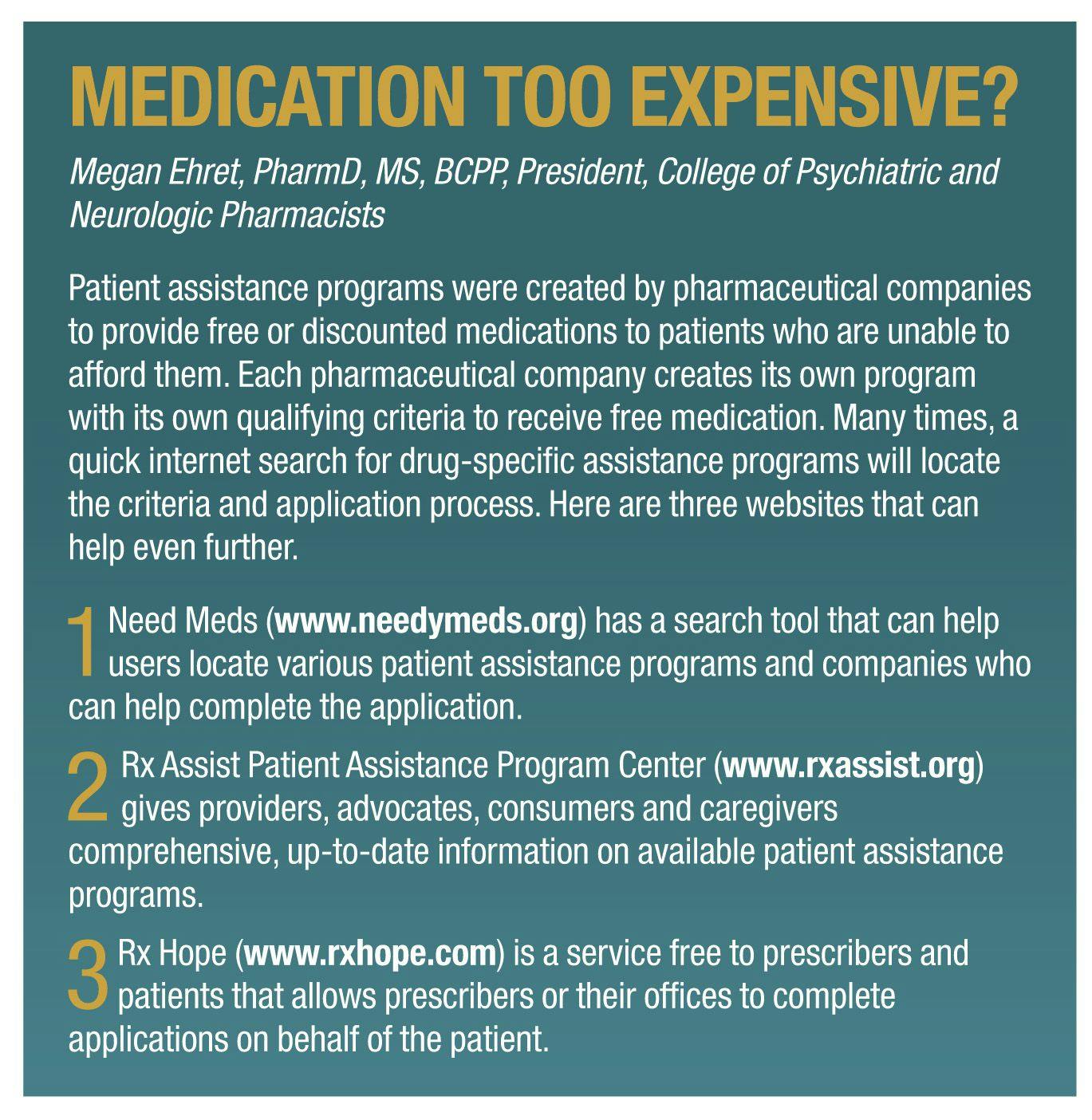 MEDICATION TOO EXPENSIVE?