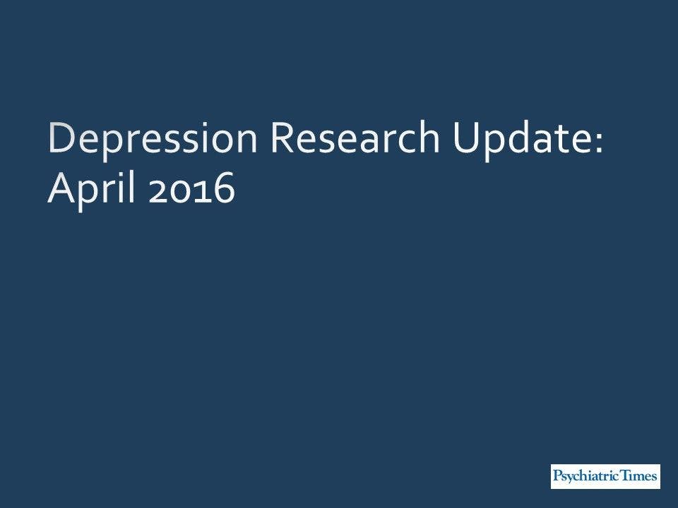 Depression Research Update: April 2016