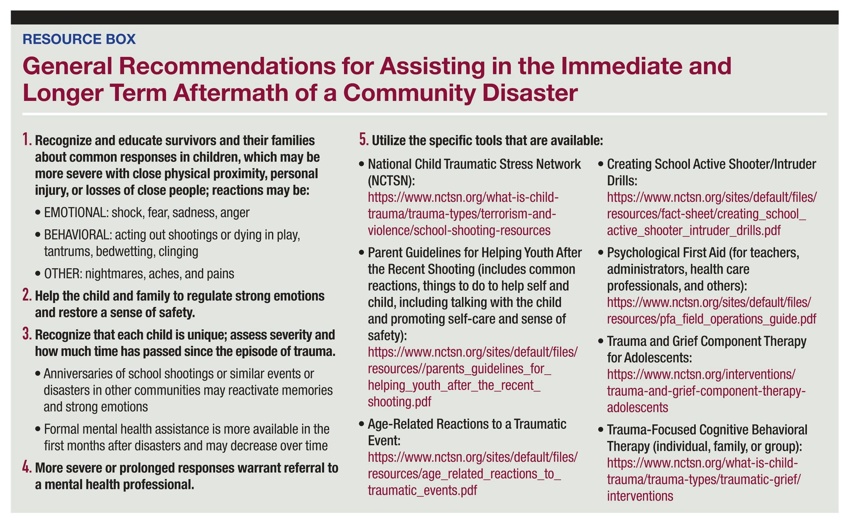 General Recommendations for Assisting in the Immediate and Longer Term Aftermath