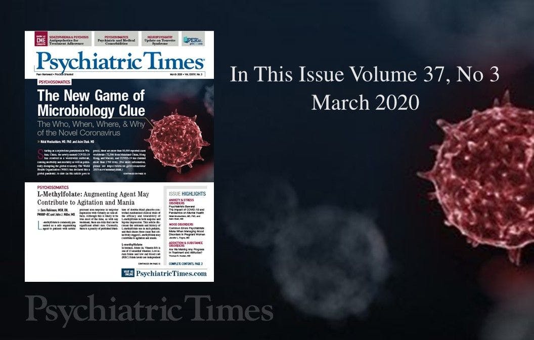 In This Issue of Psychiatric Times: Volume 37, No 3