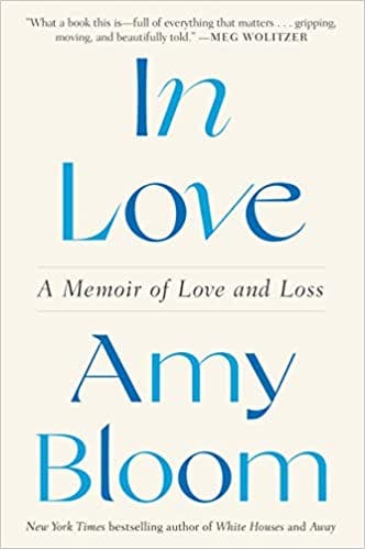 Compelling new book discusses love, Alzheimer disease, and medical aid in dying.