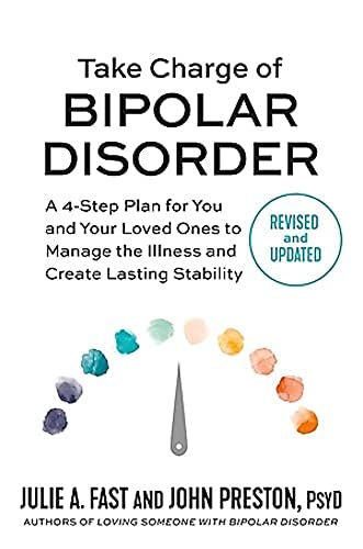 Take Charge of Your Bipolar Disorder