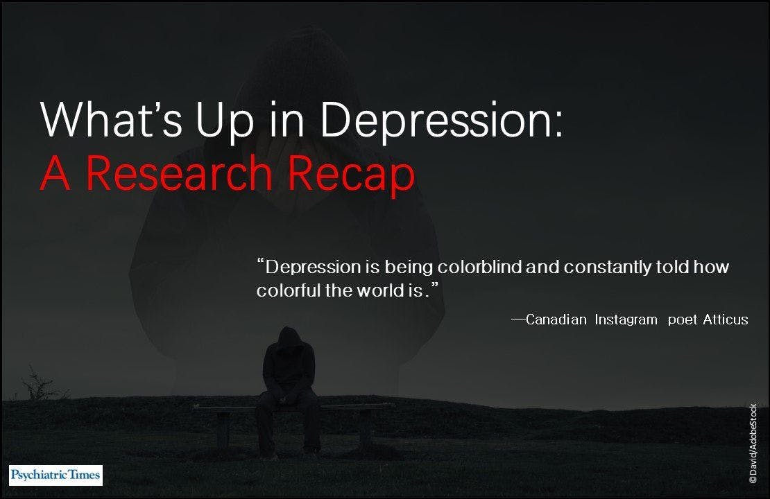 What’s Up in Depression: A Research Recap