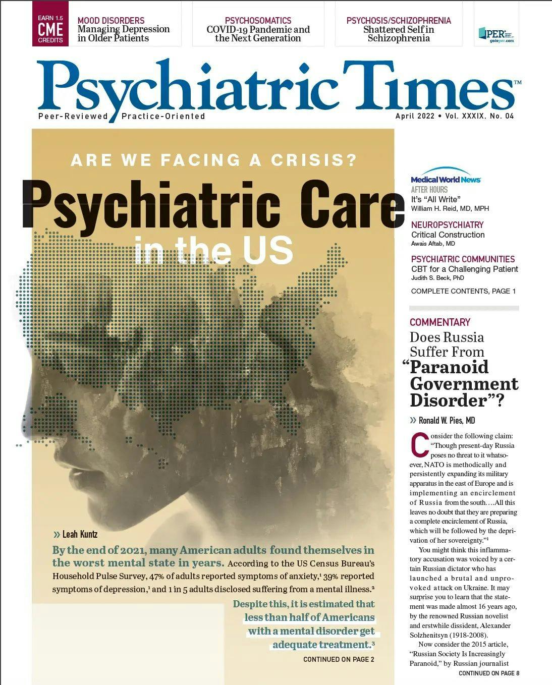 The experts weighed in on a wide variety of psychiatric issues for the April 2022 issue of Psychiatric Times.